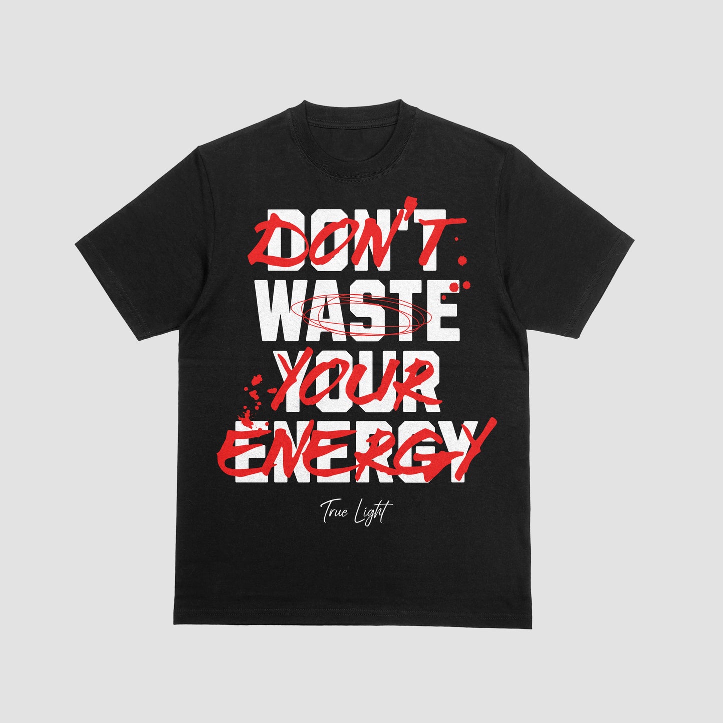 Don't Waste Your Energy